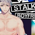stalker boyfriend cover